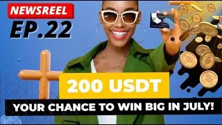 TRASTRA Newsreel Ep. 22 - WIN 200 USDT in July, BlockFi, 3AC, Saylor, Bukele Buy More BTC - And More
