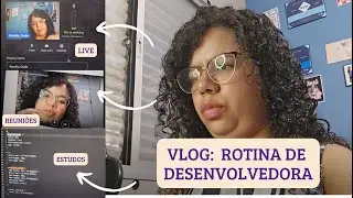 A rotina de uma desenvolvedora: muito além do código
