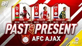 PAST AND PRESENT AJAX SQUAD BUILDER! | FIFA 17 ULTIMATE TEAM