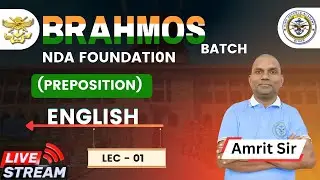 PREPOSITION || English Grammar || Lecture 01 || Brahmos Batch || By Amrit Sir | Hind Defence Academy