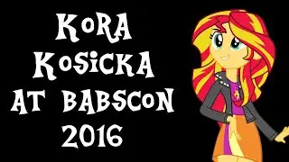 An Interview With Kora Kosicka at BABSCon 2016