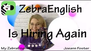 ZebraEnglish is Hiring Again