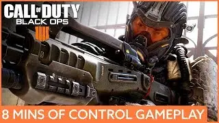 8 minutes of Call of Duty: Black Ops 4 Control gameplay