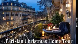 Luxury Christmas Home Tour in Paris | French Holiday Decor Inspiration for a Luxe No&euml;l