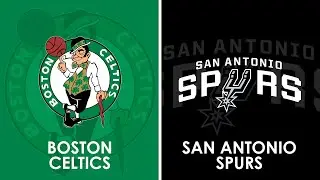Boston Celtics vs San Antonio Spurs NBA Live Scoreboard