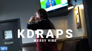 KDraps | Messy Vibe 🍻 [@TMTVPR] (4K)