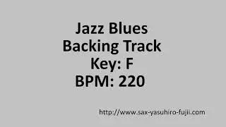 Jazz Blues - Key F - BPM 220 - Backing Track