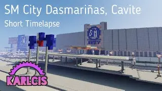 SM City Dasmari&ntilde;as (Cavite, Philippines) Minecraft Timelapse - Karlcis