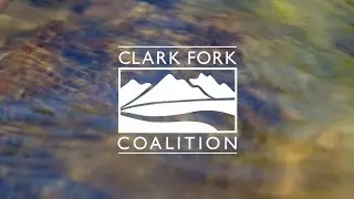 Clark Fork Coalition &ndash; The River Connects Us