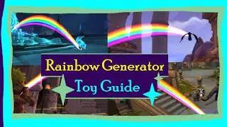Toy Guide: Rainbow Generator | World of Warcraft
