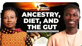 Ancestry, Diet, and the Gut: Unique Features of Traditional African Dietary Patterns
