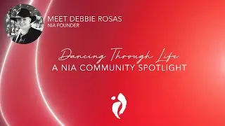 Nia Community Spotlight - Debbie Rosas