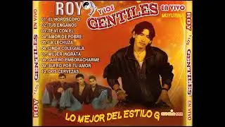 ROY Y LOS GENTILES Grandes exitos (EN VIVO) MUYURINA  Ayacucho