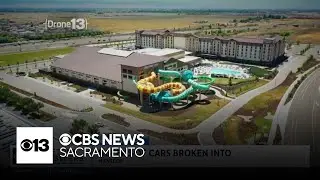 Thieves break into dozens of cars at Manteca's Great Wolf Lodge on Thanksgiving