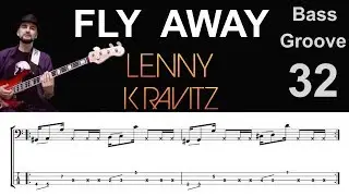 FLY AWAY (Lenny Kravitz) How to Play Bass Groove Cover with Score & Tab Lesson