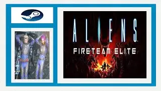Aliens Fireteam Elite-Part 14 / Promised of A Flower Approach (DLC) Steam (W/Hawkwinds & Sam)