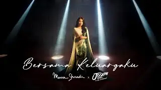 Bersama Keluargaku - Maria Shandi x Joseph Moris and the Svatonal (Official Music Video)