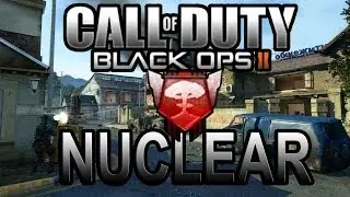 Black Ops 2: Nuclear Gameplay | Do You Even Know What Cancer is...?