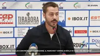 GIACOMINI: 'VOGLIO CONCRETEZZA E AMBIZIONE, IL MARCHIO? VORREI AVERLO IN CASA' | 16/09/2022