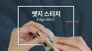 Edge stitch / How to knit evenly / Edge stitch / knitting tutorial