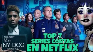 Top 7 Series Cortas Que Pueden Ver En Netflix
