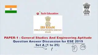 ESE 2019 Prelims GS Question Answer Discussion Part 1