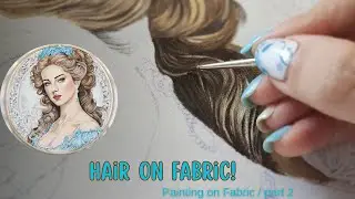 Fabric Painting Techniques | Realistic Brown Hair on Fabric | Fabric Portrait Painting | Part 2