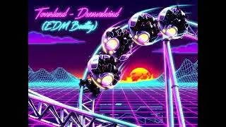 Toverland - Dwervelwind (EDM Bootleg)