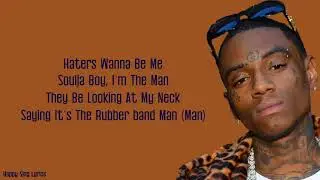 CRANK DAT SOULJA BOY - SOULJA BOY (LYRICS)