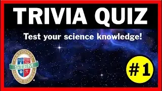 STEM Trivia Quiz #1 | NSTEM