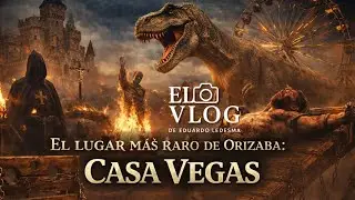 El lugar más raro de Orizaba: CASA VEGAS (lo tienes que ver) #orizaba 
