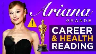 Will Ariana Grande win an OSCAR Award? Prediction + HEALTH problems? #Tarot Reading ☕️ 👀 Celebrity