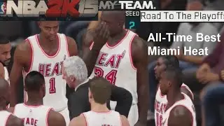 NBA 2K15 All-Time Best Miami Heat Lineup MyTeam (PS4)
