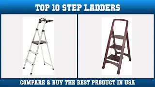 Top 10 Step Ladders to buy in USA 2021 | Price & Review