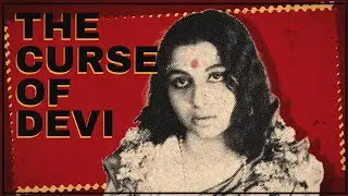 Why Satyajit Ray&rsquo;s Devi(1960) Still Shakes Indian Society