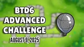 BTD6 Advanced Challenge: IceNovice1712's Challenge (August 9, 2025)