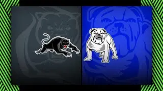 NRL Highlights | 2025 NRL Extended Match Highlights | Panthers v Bulldogs | Round 17