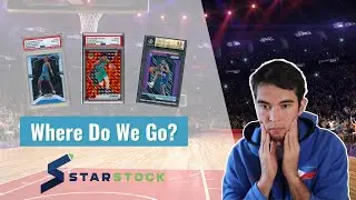 Where Do We Go From Here?〡Basketball Card Investing〡StarStock to Glory Ep.4