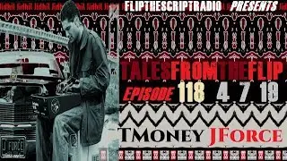 TFTF w/Phil G EP118 | T Money | J Force | Official FTSRchive Show