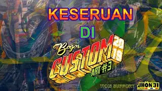 KONTES EVENT BOGOR CUSTOM ART #3 , [CINEMATIC VIDEO]