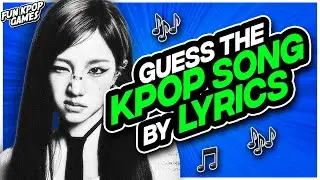 ⭐️ GUESS THE KPOP SONG BY THE LYRICS | KPOP QUIZ - FUN KPOP GAMES 2025