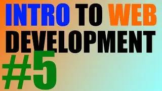 Intro to Web Development - 5 - Basic Text Formatting