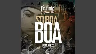 S&oacute; Boa Boa