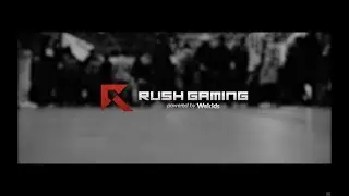 【PV】Rush Gaming powered by Wekids