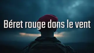 Chants de France – Béret rouge dans le vent | chant militaire (Official Music Video)