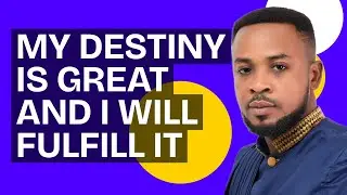 My Destiny Is Great and I Will Fulfill It - PROPHET PADMORE EL-JEHOSHAPHAT 