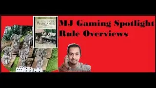 Mj game spotlight: one hour wargame rules overview