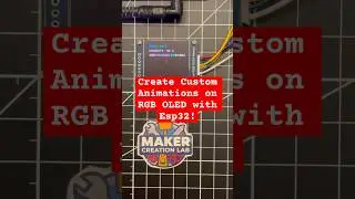 Create Custom Animations on RGB OLED with Esp32! #esp32 #arduino #raspberrypi #animation #coding