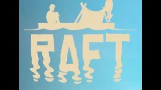【RAFT】イカだ