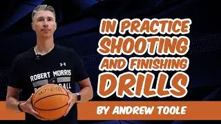In Practice Shooting and Finishing Drills by Andrew Toole